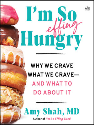 cover image of I'm So Effing Hungry